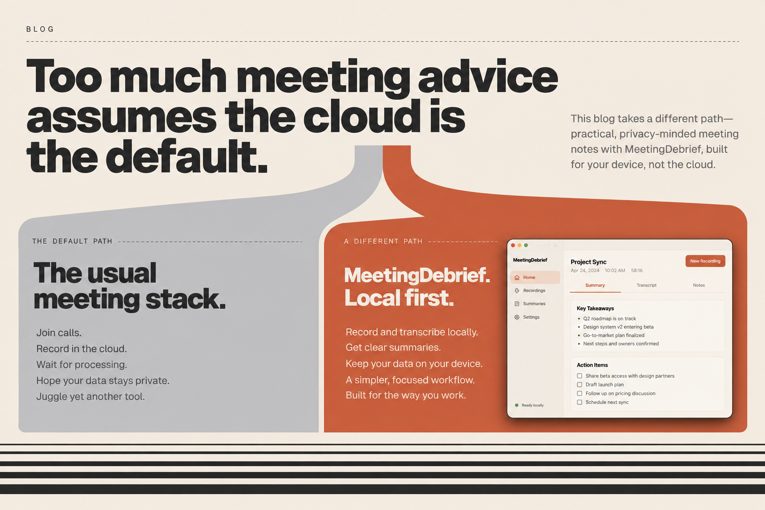 Two paths for meeting notes: cloud upload and bot joiners on one side, local device processing on the other.